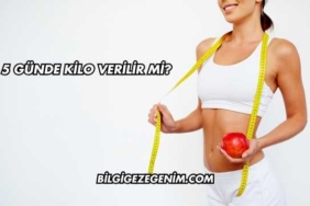 5 Günde Kilo Verilir mi?