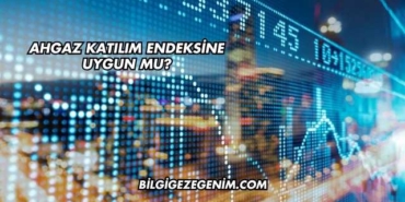 Ahgaz Katılım Endeksine Uygun mu?