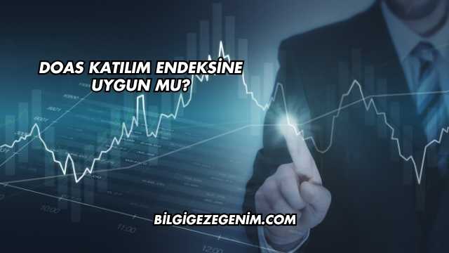DOAS Katılım Endeksine Uygun mu?
