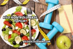 Kilo Kontrolü Nasıl Yapılır?