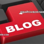Kolayca Blog Nasıl Yazılır?