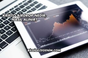 Kripto Airdrop Nedir, Nasıl Alınır?