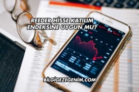Reeder Hisse Katılım Endeksine Uygun mu?