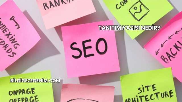 Tanıtım Yazısı Nedir?