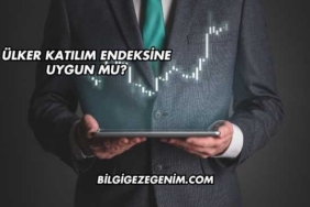 Ülker Katılım Endeksine Uygun mu?