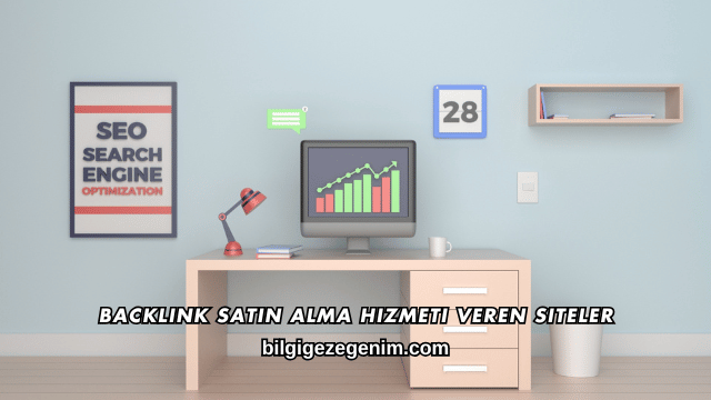 Backlink Satın Alma Hizmeti Veren Siteler