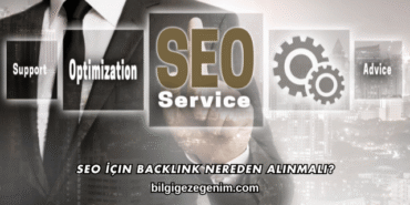 SEO İçin Backlink Nereden Alınmalı?