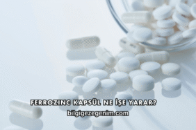 Ferrozinc Kapsül Ne İşe Yarar?