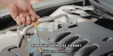 Kondüktör Ne İşe Yarar?