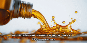 Motosiklet Yağ Soğutucu Ne İşe Yarar?