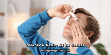 Onadron Damla Ne İşe Yarar?