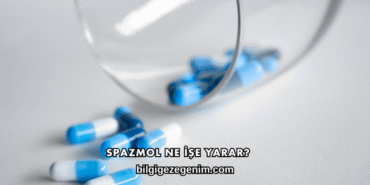 Spazmol Ne İşe Yarar?